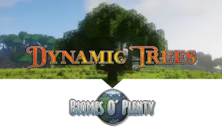 Dynamic Trees Biomes O' Plenty Compat Mod (1.21.1, 1.20.1)