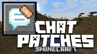 Chat Patches Mod (26.2, 1.20.1) – Experience Enhanced Chatting