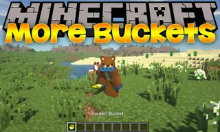More Buckets Mod (26.1.2, 1.20.1) – Adding Bunch of Useful Buckets