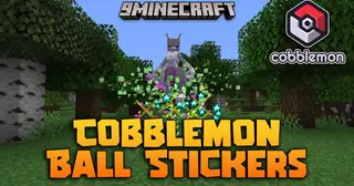 Cobblemon Ball Stickers Mod (1.21.1) – Customize Your Pokémon Battle Entrances