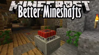 Better Mineshafts Mod (1.21.11, 1.20.1) – Abandoned Mineshaft Overhaul