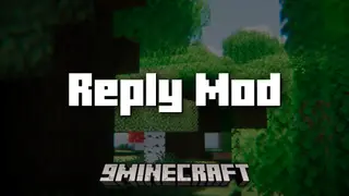 Reply Mod (26.1.2, 1.20.1) – Easier Replying In Chat