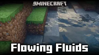 Flowing Fluids Mod (26.1.2, 1.20.1) – Realistic Fluid Physics