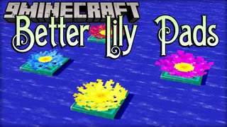 Better Lily Pads Mod (1.20.1) – Make Lily Pads Smarter