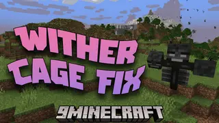 Wither Cage Fix Mod (26.1.2, 1.20.1) – Fixes Wither Memory Bug