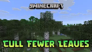 Cull Fewer Leaves Mod (26.2, 1.21.11) – Boost FPS Without Making Your Forests