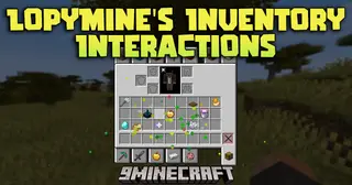 LopyMine's Inventory Interactions Mod (1.21.11, 1.20.1) – Items Swing on Cursor