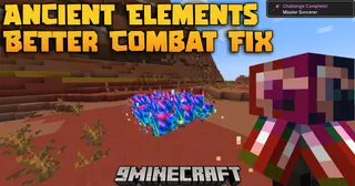 Ancient Elements Better Combat Fix Mod (1.20.1) – Shoot Magic Blasts with Sword