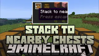 Stack to Nearby Chests Mod (26.2, 1.20.1) – Quick Stacking