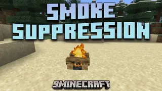 Smoke Suppression Mod (26.2, 1.20.1) – Disable Smoke