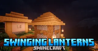 Swinging Lanterns Mod (26.2, 1.20.1) – Living, Breathing Bases