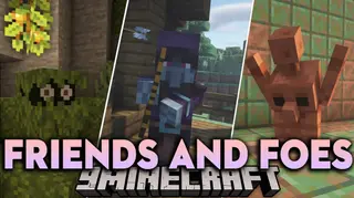 Friends and Foes Mod (26.2, 1.20.1) – Eliminated & Forgotten Mobs