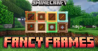 Fancy Frames Mod (1.21.1, 1.20.1) – Frame Your Best Loot