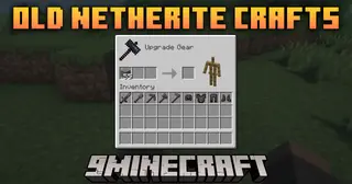 Old Netherite Crafts Mod (26.2, 1.20.1) – Returns Easy Crafting of Netherite Items