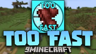 Too Fast Mod (26.1.2, 1.20.1) – Removing Limitations on Player Speed