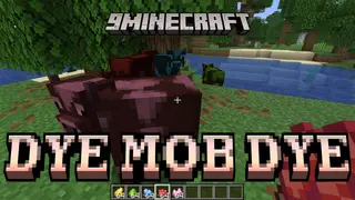 Dye Mob Dye Mod (26.1.2, 1.20.1) – Color Mobs With Dyes