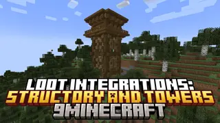 Loot Integrations: Structory And Towers Mod (26.1.2, 1.20.1) – Custom Modded Items
