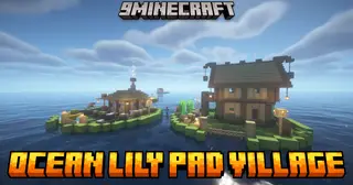Ocean Lily Pad Village Mod (26.2, 1.20.1) – Floating Ocean Settlements