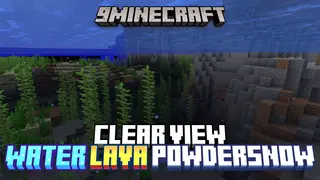 Clear Water Lava PowderSnow Mod (26.2, 1.20.1) – Clear Fog