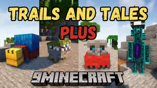Trails and Tales Plus Mod (26.2, 1.20.1) – Expands on The Trails and Tales Update