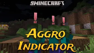 Aggro Indicator Mod (26.2, 1.20.1) – Identify Aggressive Mobs