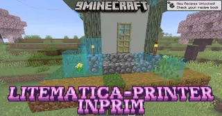 Litematica-Printer Inprim Mod (26.2, 1.20.1) – Faster Structure Building
