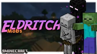 Eldritch Mobs Mod (1.21.11, 1.20.1) – Mobs More Dangerous, Exciting
