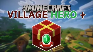 Village Hero Plus Mod (26.1.2, 1.20.1) – Rare Loot Chances