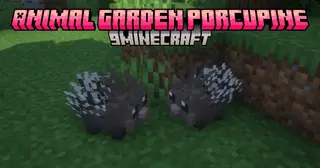 Animal Garden Porcupine Mod (26.2, 1.20.1) – Porcupines Are Your Spiky Protectors