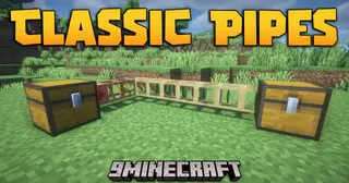 Classic Pipes Mod (26.1.2, 1.20.1) – Sort Items With Networked Pipes