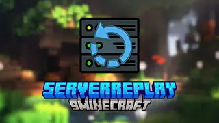 ServerReplay Mod (26.2, 1.20.1) – Server-side Recording of Players and Chunks