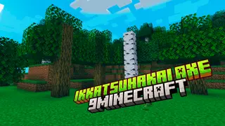 IkkatsuHakai Axe Mod (26.2, 1.20.1) – Chop Entire Tree Instantly