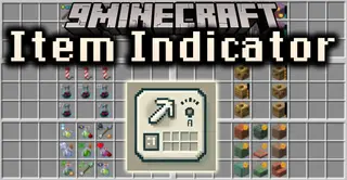 Item Indicator Mod (1.21.11, 1.20.1) – Manage Inventory More Easily