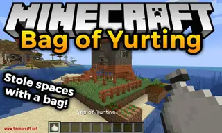 Bag of Yurting Mod (26.1.2, 1.20.1) – Store Your Favorite Yurts