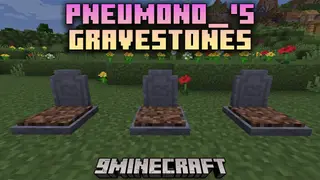 Pneumono_'s Gravestones Mod (26.2, 1.20.1) – Never Lose Your Items Again