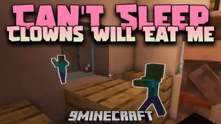 Can't Sleep Clowns Will Eat Me Mod (26.1.2, 1.20.1)