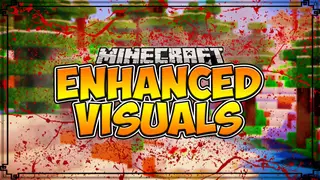 Enhanced Visuals Mod (26.2, 1.20.1) – More Realistic Minecraft
