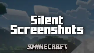 Silent Screenshots Mod (26.2, 1.20.1) – Removes The Screenshot Chat Message