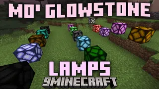 Mo' Glowstone Lamps Mod (26.2, 1.20.1) – Brighten Your Minecraft Experience