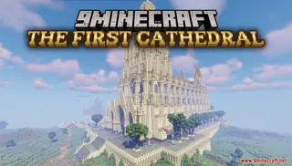 The First Cathedral​ Map (26.2, 1.20.1) – Grand Gothic Cathedral