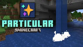 Particular Mod (26.2, 1.20.1) – Hand-Crafted Visual Effects