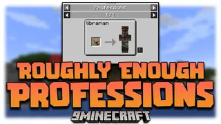 Roughly Enough Professions Mod (26.2, 1.20.1) – Additional Feature for REI