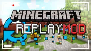 Replay Mod (26.2, 1.20.1) – Record, Relive, Share Your Experience