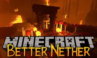 Better Nether Mod (26.2, 1.20.1) – Overhaul and Amplified The Nether