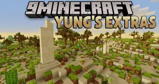 YUNG's Extras Mod (1.21.11, 1.20.1) – Extra Structures and Vanilla+