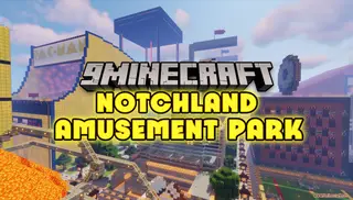 Notchland Amusement Park Map (26.2, 1.20.1) – Come and Play!