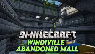 Windiville Abandoned Mall Map (26.2, 1.20.1) – Exploration Adventure