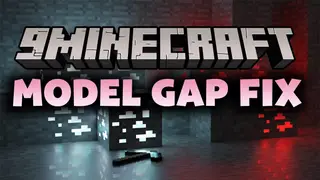 Model Gap Fix Mod (1.21.11, 1.20.1) – Fixing Graphics Bug