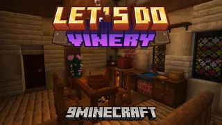 Let's Do: Vinery Mod (1.21.1, 1.20.1) – A Vineyard Adventure for Minecraft