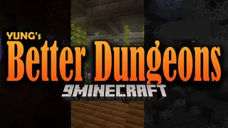 YUNG's Better Dungeons Mod (1.21.11, 1.20.1) – Regular Dungeons are Improved